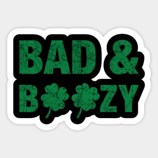 Bad and Boozy Sticker